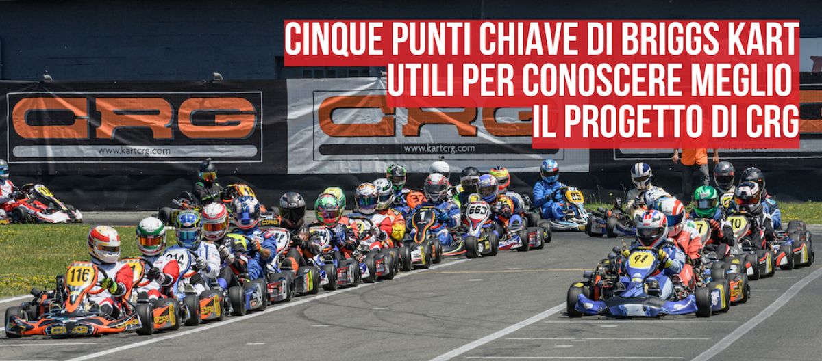 Cinque punti chiave di Briggs Kart utili per conoscere meglio il progetto di CRG