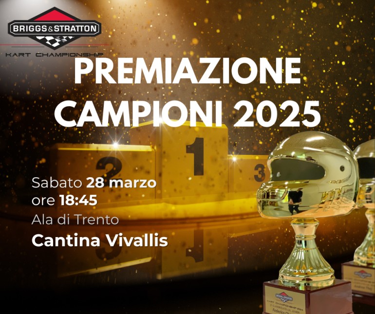 La Premiazione dei Campioni Briggs Kart Championship 2025 si terrà Sabato 28 Marzo